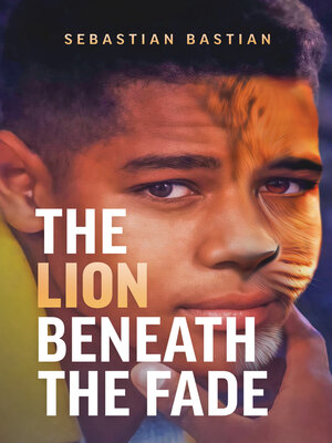 cover image of The Lion Beneath the Fade